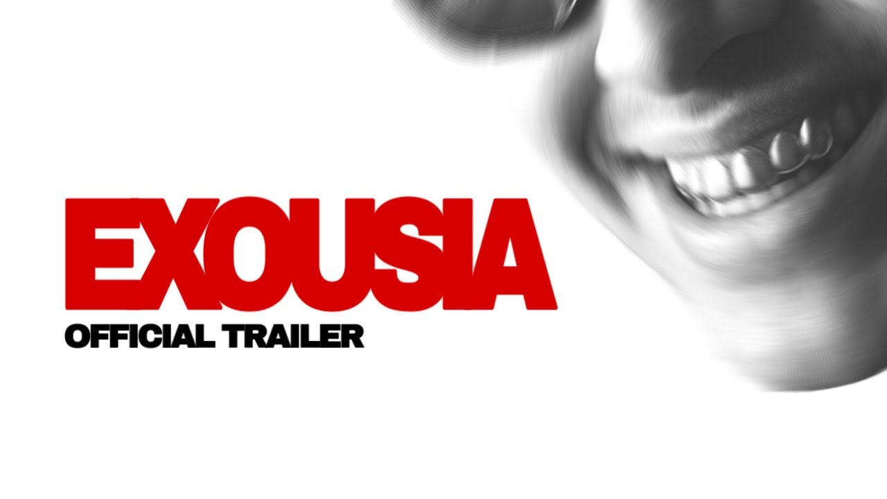 EXOUSIA Trailer